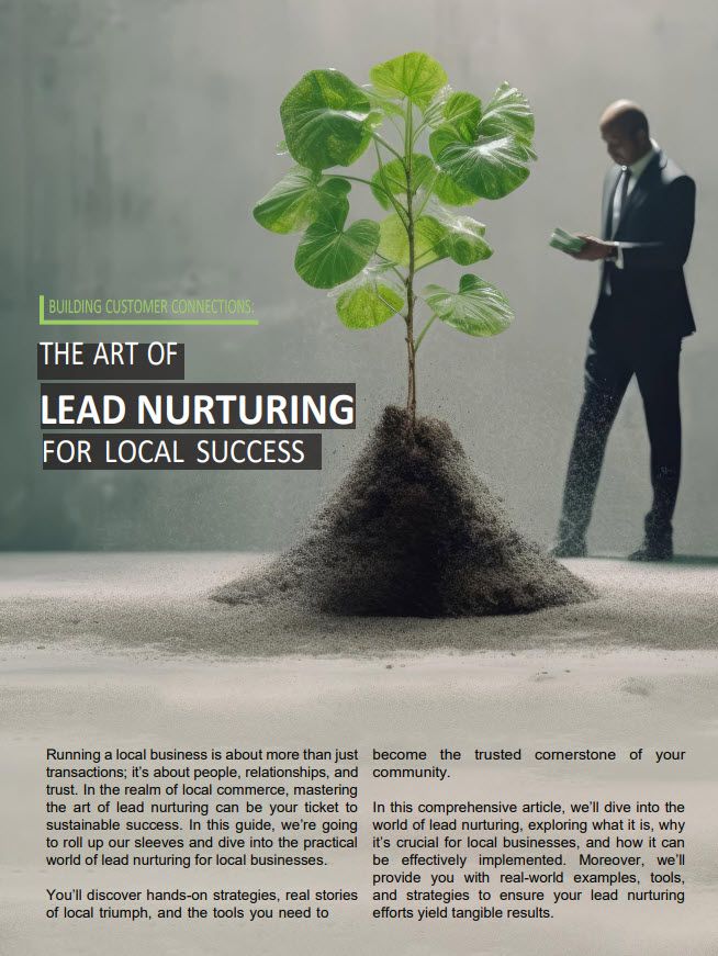 The art of lead nurturing for local success.