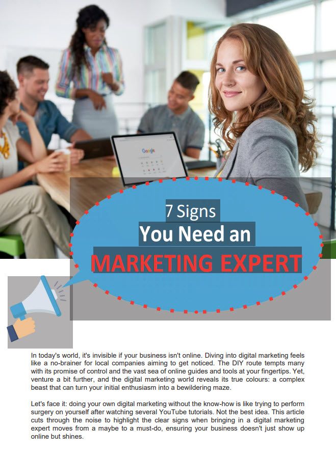 A Businesswoman Smiles In An Office Setting With A Text Overlay Highlighting &Quot;7 Signs You Need An Marketing Expert.&Quot; The Background Shows Colleagues Working, And A Paper With A Bullhorn Image Emphasizes The Message.