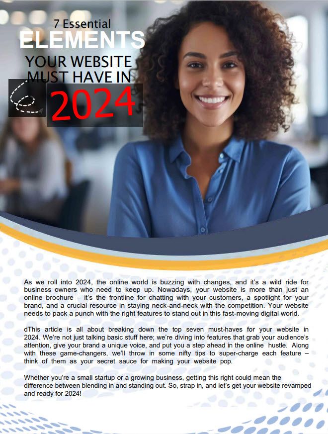 7 Essential Elements Your Website Needs In 2024.