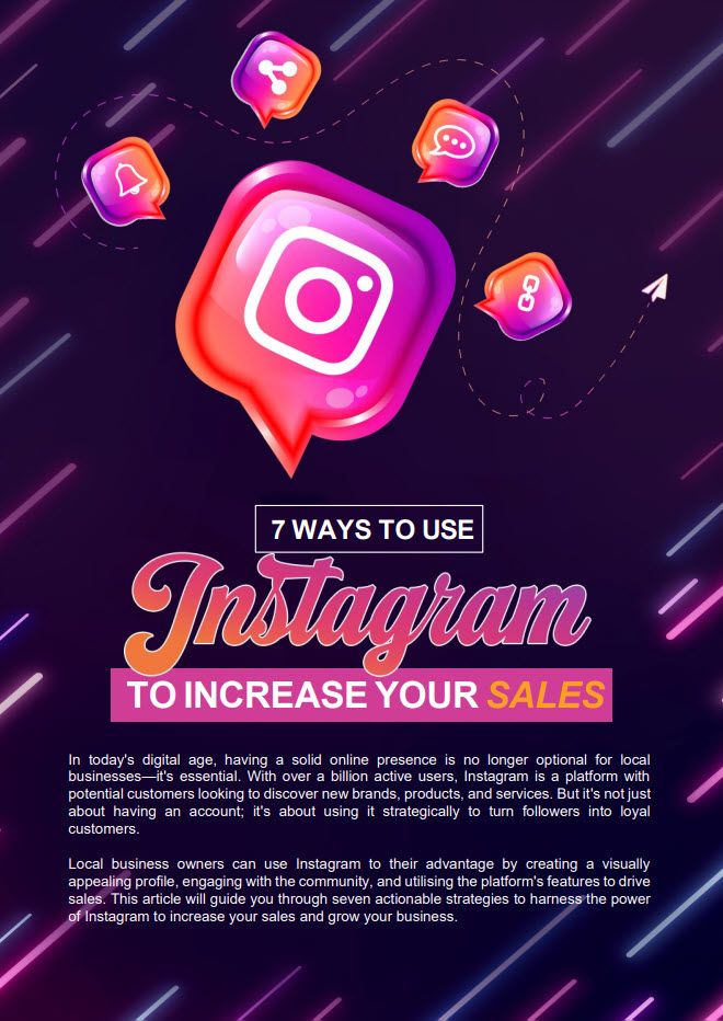 Promotional Image Titled &Quot;7 Ways To Use Instagram To Increase Your Sales&Quot; With An Instagram Icon And Text Emphasizing The Platform'S Benefits For Local Businesses In Gaining And Engaging Followers.