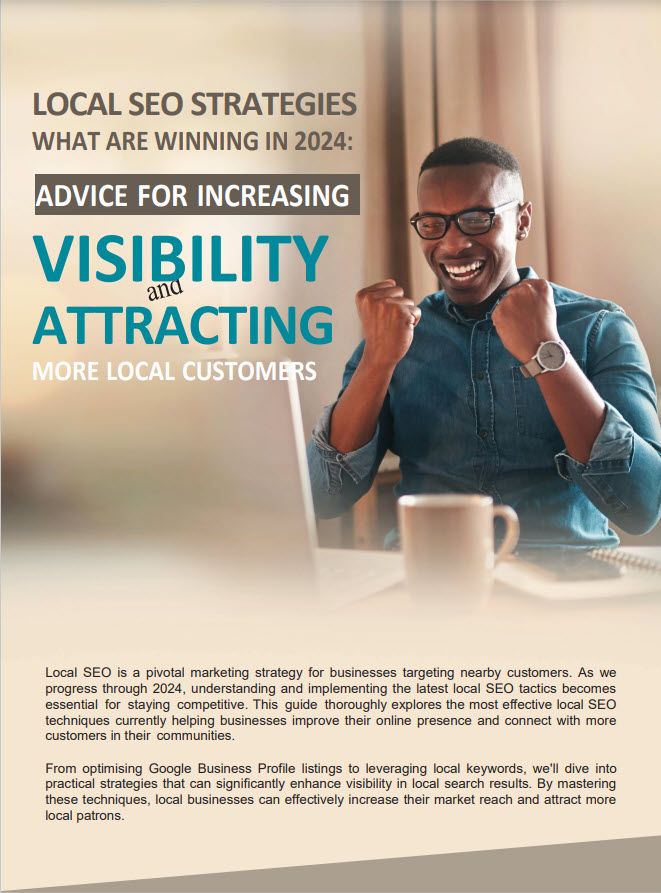 Advertisement Titled &Quot;Local Seo Strategies: What Are Winning In 2024: Advice For Increasing Visibility And Attracting More Local Customers,&Quot; Featuring A Person Celebrating Success. Text Below Offers Seo Guidance.
