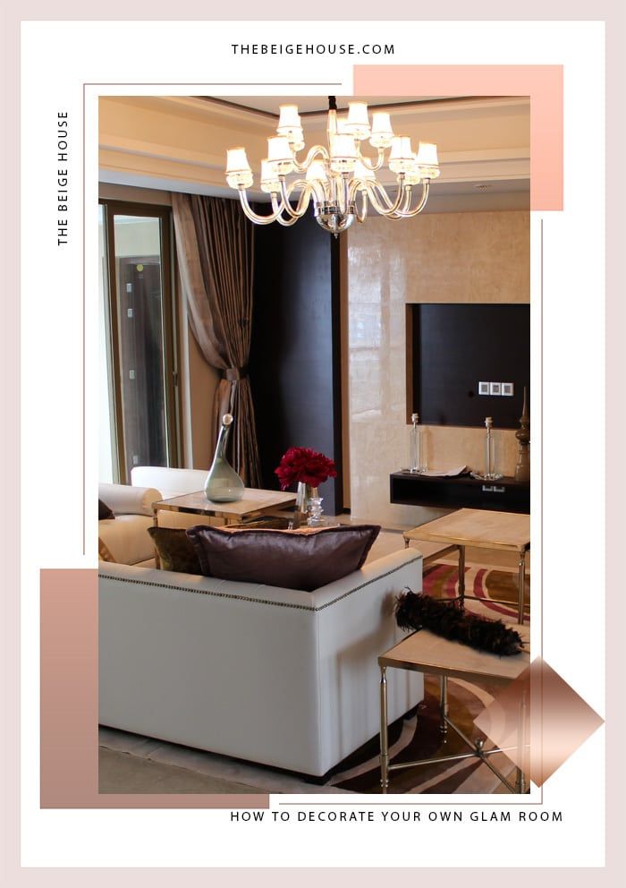 How To Decorate Your Own Glam Room The Beige House