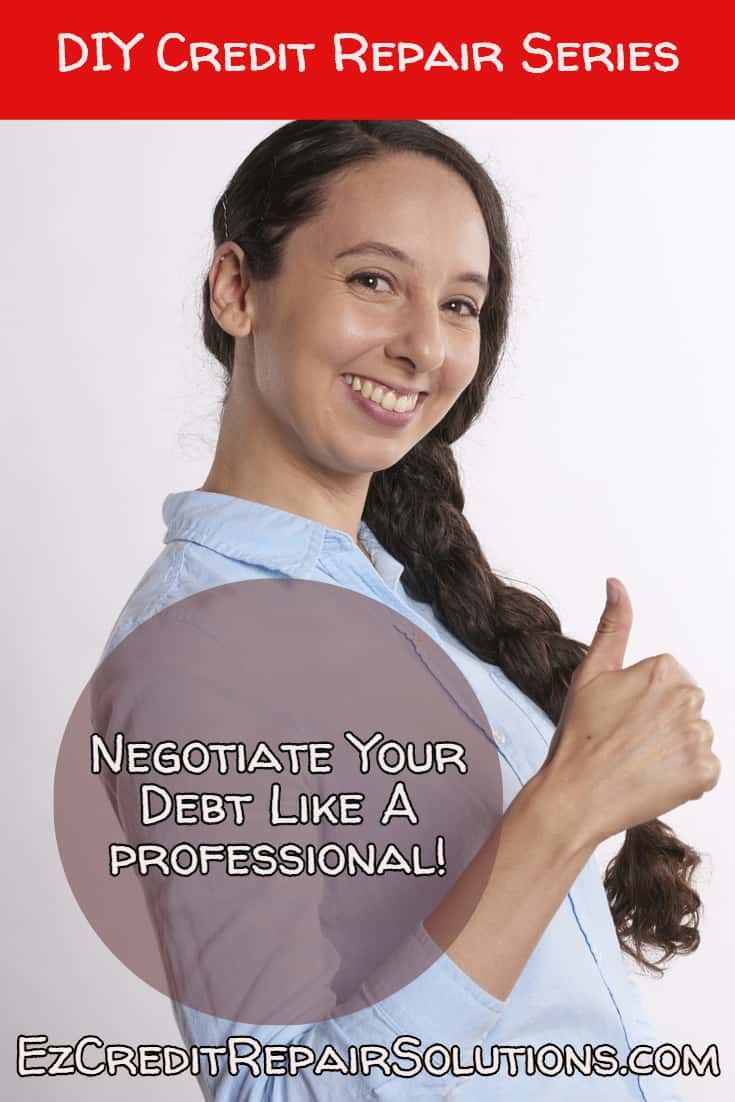 negotiate Your Debt Like A Professional