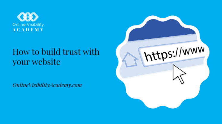 How to build trust with your website
