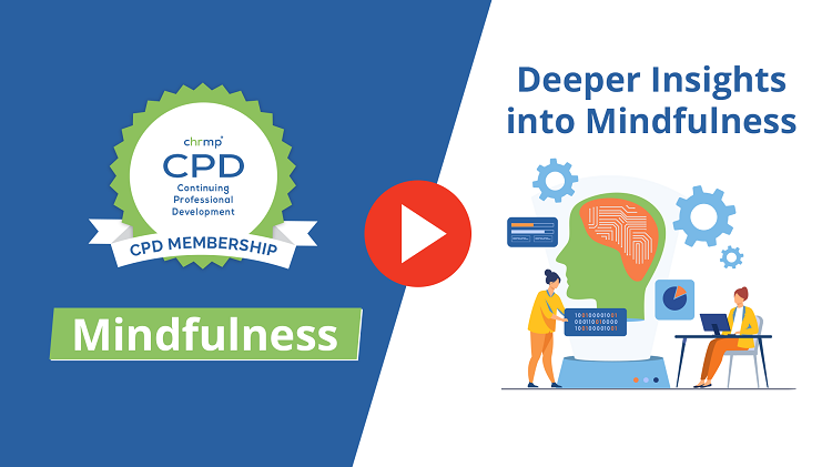 Deeper insights into mindfulness