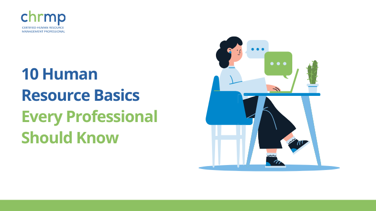 10 Human Resource Basics Every Professional Should Know