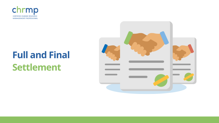 Full and Final Settlement: Essential Guide for HR Success 2025