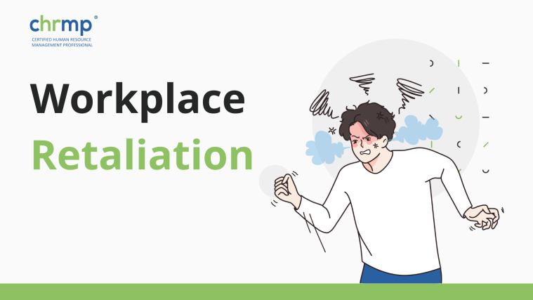 Workplace Retaliation: 5 Methods to Prevent It