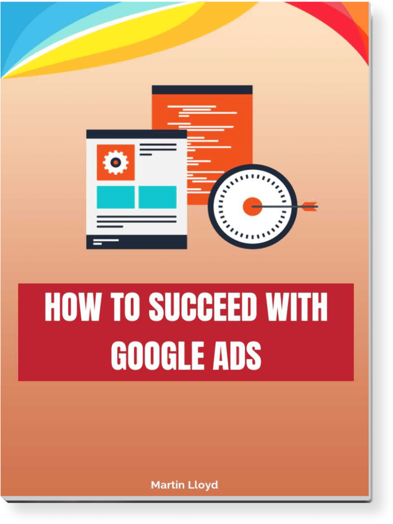 The cover to my E-book, How to succeed with Google Ads