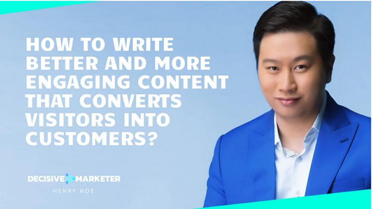 How to Write Better and More Engaging Content that Converts Visitors into Customers?