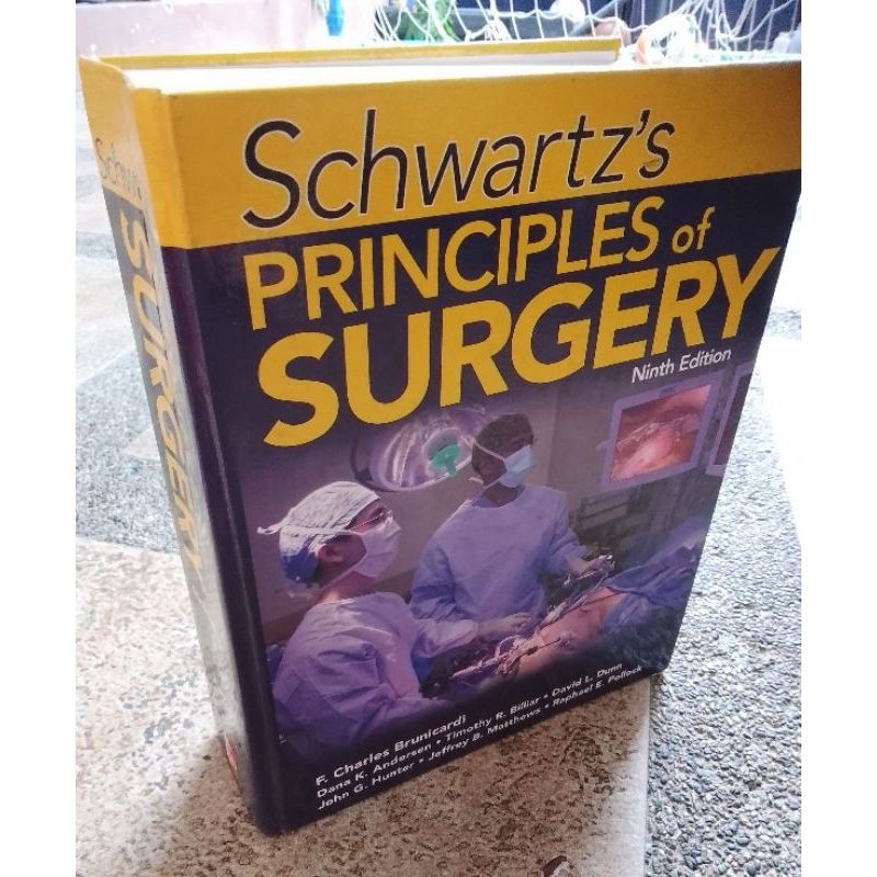 SCHWARTZ'S PRINCIPLES OF SURGERY (NINTH EDITION)