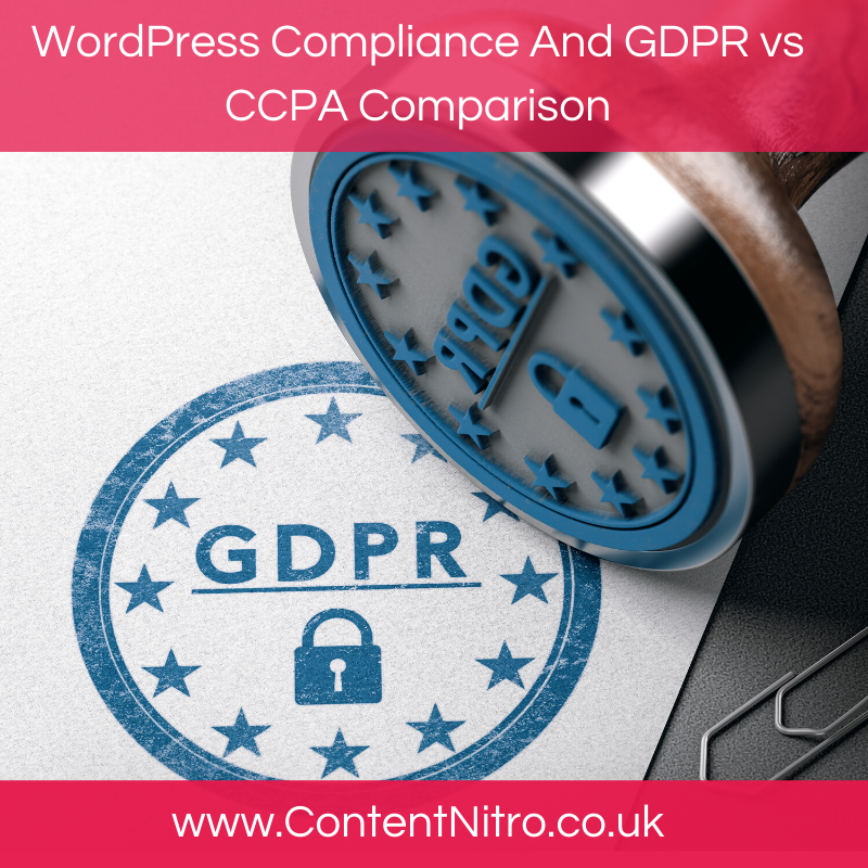 Wordpress Compliance And Gdpr Vs Ccpa Comparison