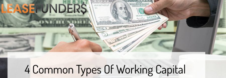 4 Common Types Of Working Capital