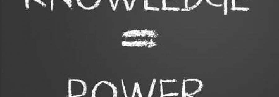 Knowledge = Power